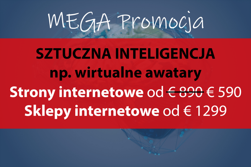 MEGA PROMOCJA z 890 na 590 euro / Strona internetowa +AI + Logo + Tekst