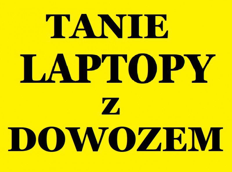 Tanie i sprawdzone laptopy z dowozem na terenie całej Holandii