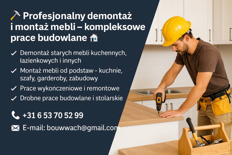 Profesjonalny demontaż i montaż mebli  kompleksowe prace budowlane Bouw-Wach 96572957