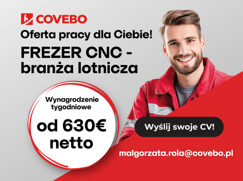 FREZER CNC - BRANŻA LOTNICZA - od 630 euro netto tygodniowo