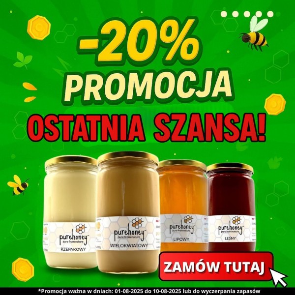 OSTATNIE 2 DNI PROMOCJI -20% NA NAJLEPSZE POLSKIE MIODY!