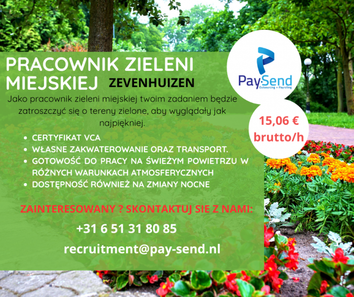 PRACA PRZY ZIELENI MIEJSKIEJ ZEVENHUIZEN STAWKA 15,06