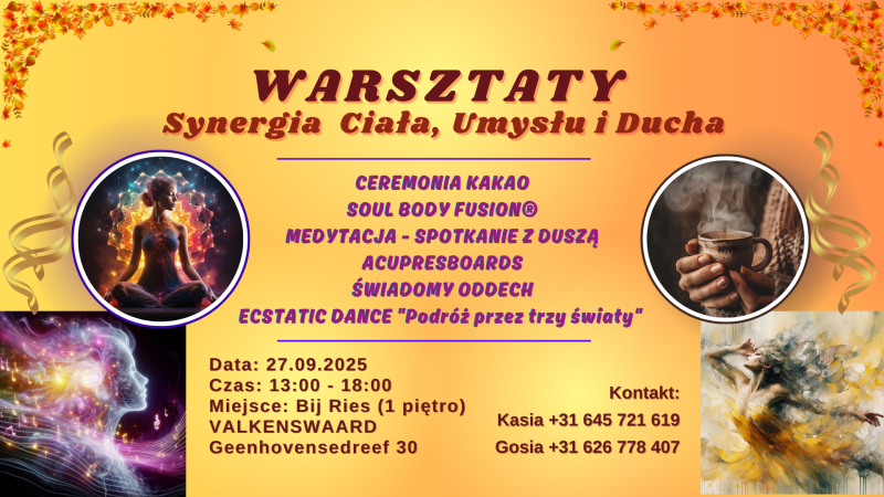 WARSZTATY SYNERGIA CIAŁA, UMYSŁU i DUCHA