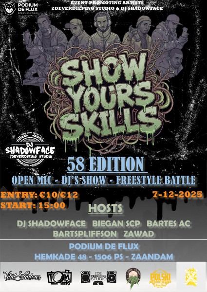 SHOW YOURS SKILLS LVIII  CONCERT EDITION 3  - HipHopowo Rapowe swieto 07.12.2025