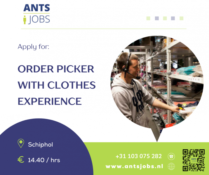 !!ORDER PICKER WITH CLOTHES EXPERIENCE !! SCHIPHOP !!