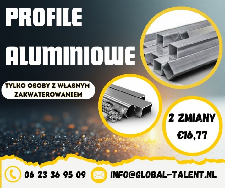 Praca okolice Naaldwijk - pracownik produkcji na dział aluminium - stawka €16,77/godz.