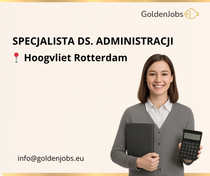Specjalista ds. Administracji -  Hoogvliet Rotterdam