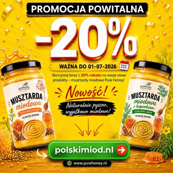 NOWOŚĆ - 20% TANIEJ - MUSZTARDA MIODOWA PURE HONEY