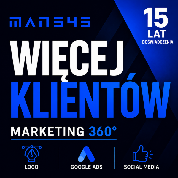 WIĘCEJ KLIENTÓW  MARKETING 360°  GOOGLE ADS  SOCIAL MEDIA  LOGO  15 LAT DOŚWIADCZENIA