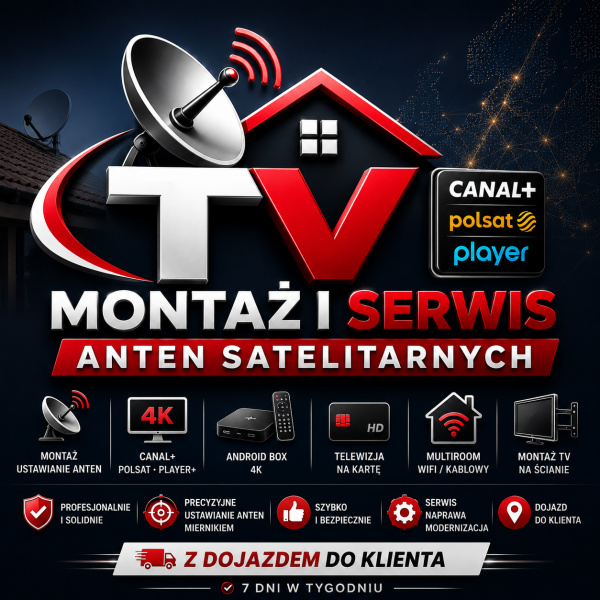 Montaż Ustawianie Serwis anten Dojazd do klienta 7 dni w tygodniu